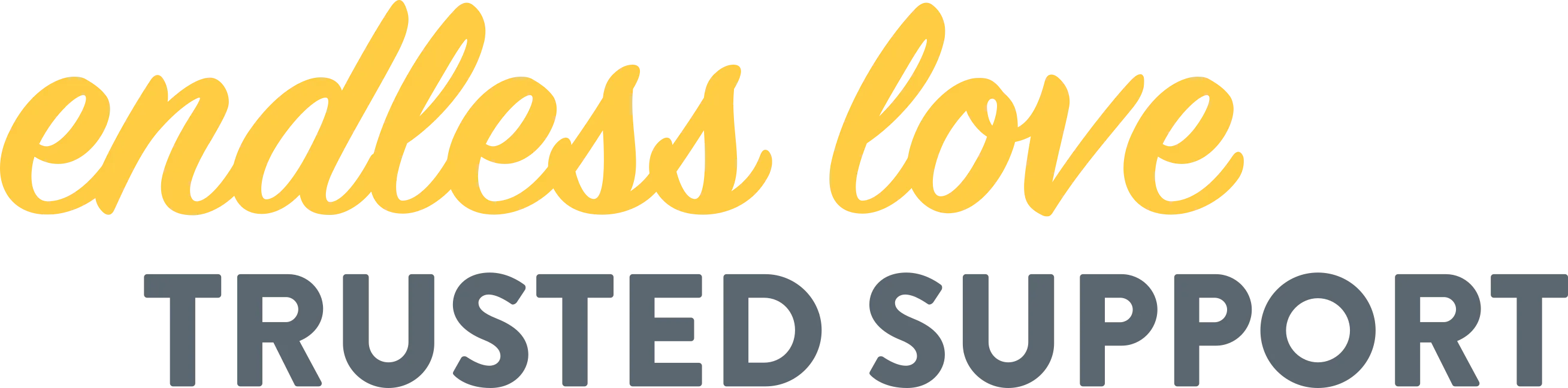 Endless Love Trusted Support